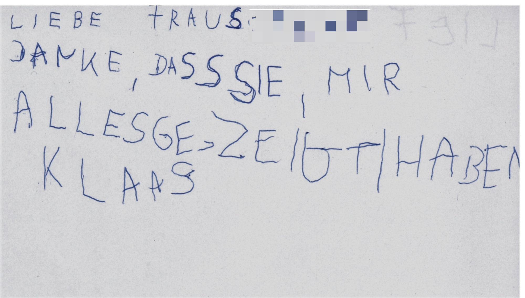 „Danke, dass sie mir alles gezeigt haben“, schreibt Klaas (5) in seinem Brief.