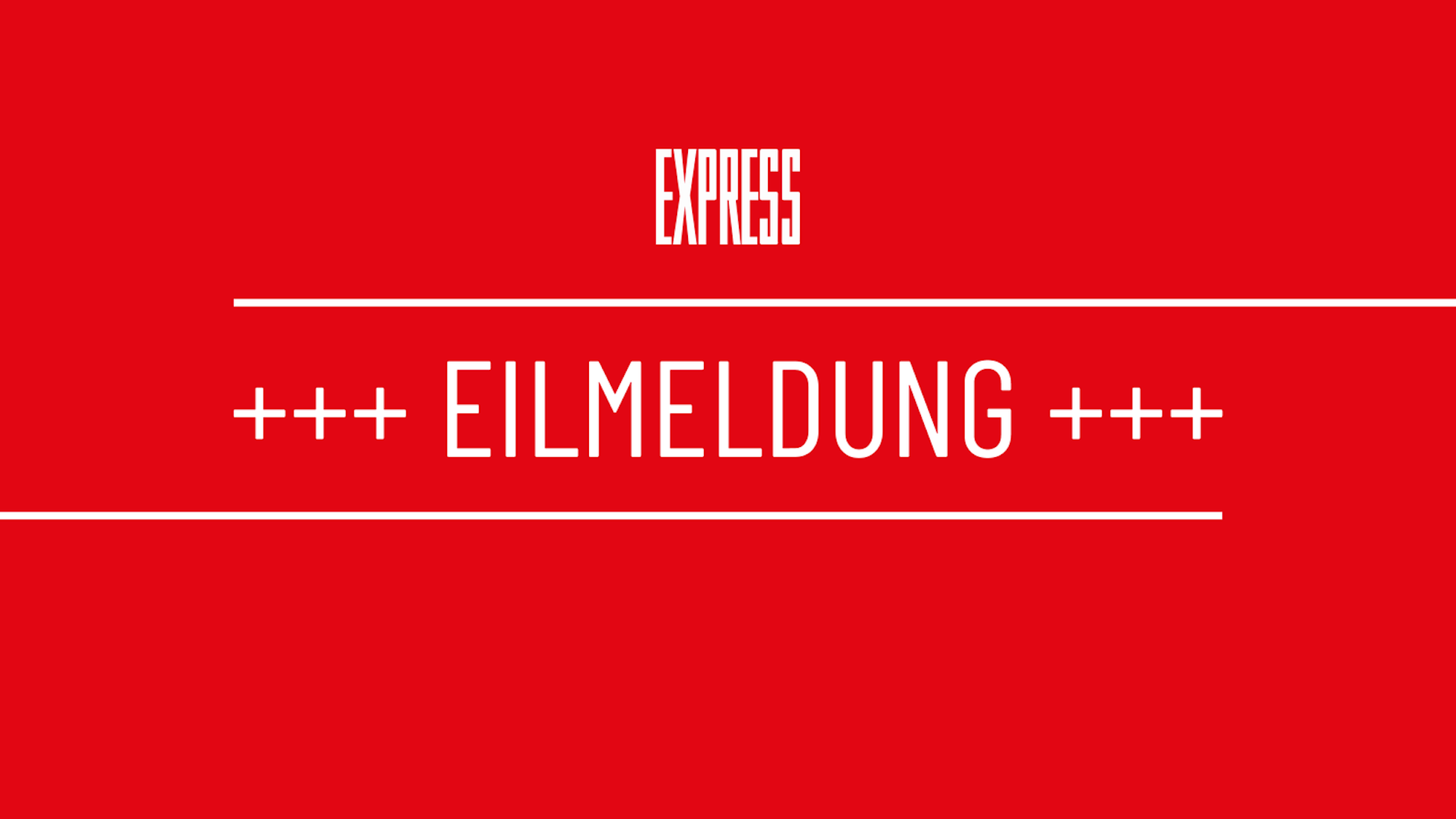 Eilmeldung