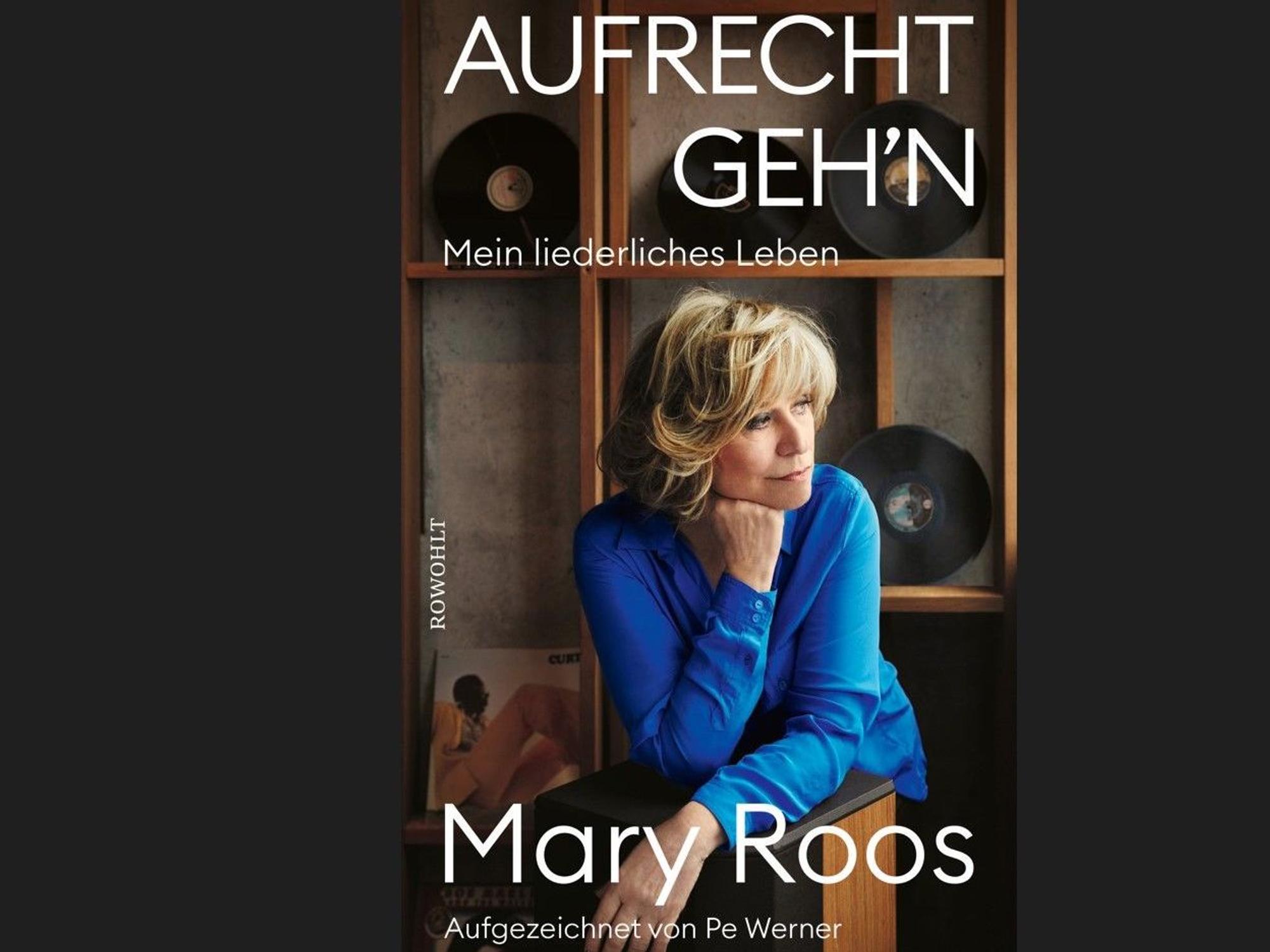 Cover des Buches «Aufrecht geh'n» von Schlagersängerin Mary Roos – veröffentlicht 2022.