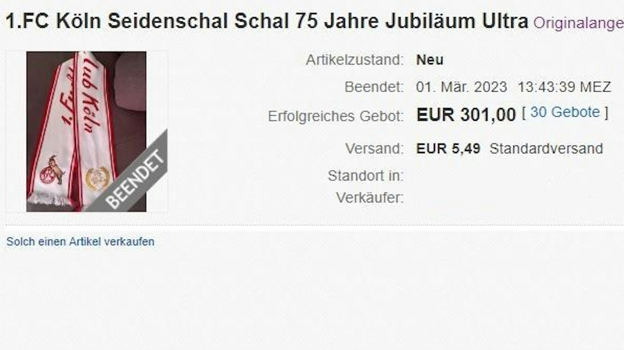 Das Foto zeigt eine abgeschlossene Auktion auf Ebay. Versteigert wurde ein Schal des 1. FC Köln.