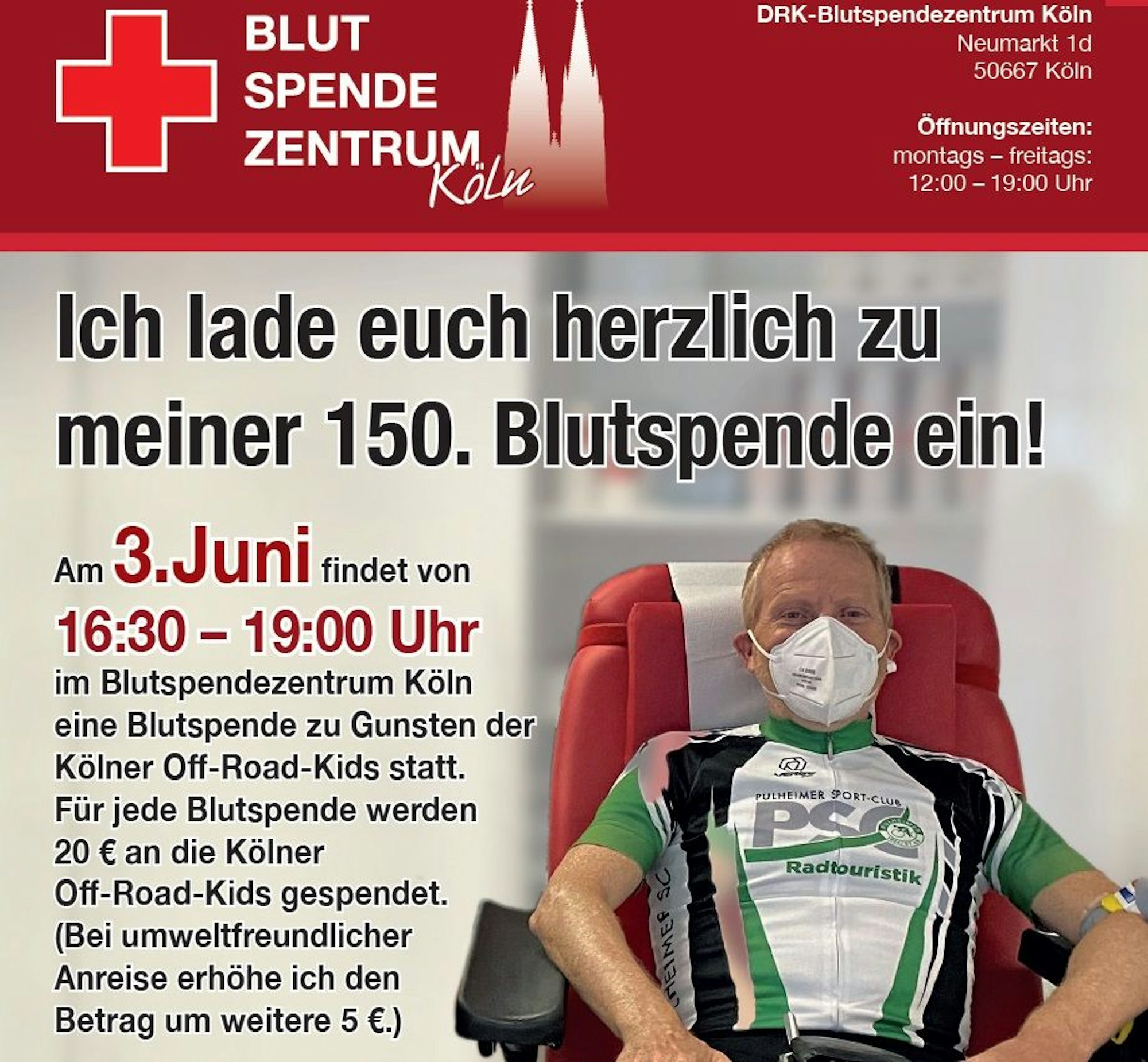 Ein Plakat mit der Überschrift „Ich lade euch herzlich zu meiner 150. Blutspende ein“ zeigt Hubert Fester bei einer Blutspende.