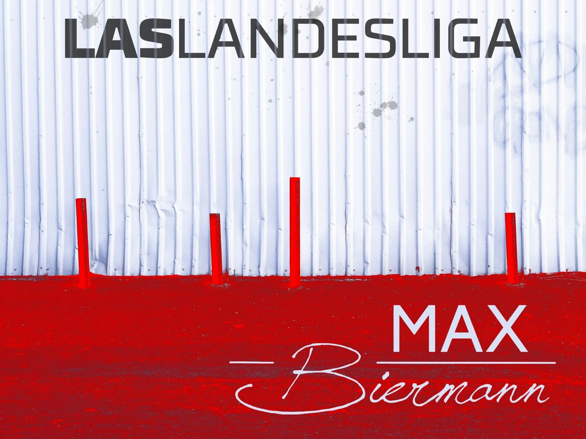 Cover zum neuen Song Laslandesliga von Max Biermann.