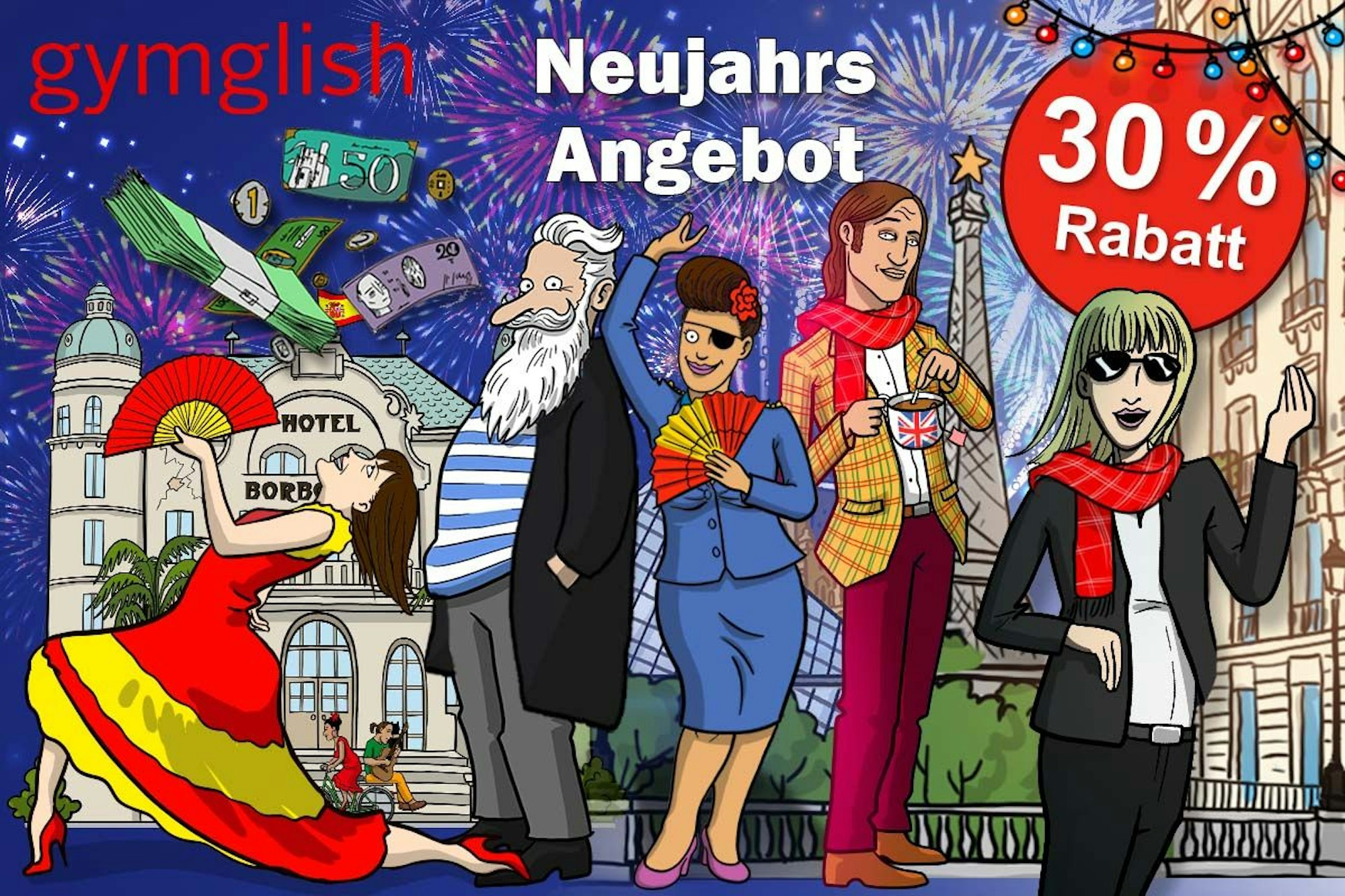 Gymglish Comic Charaktere aus den Lernserien, im Hintergrund der Eiffelturm und ein Feuerwerk zum Gymglish Neujahrs Angebot.