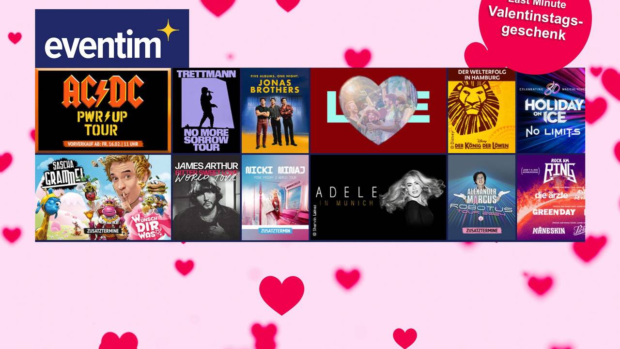Last Minute Valentinstagsgeschenke mit Eventim