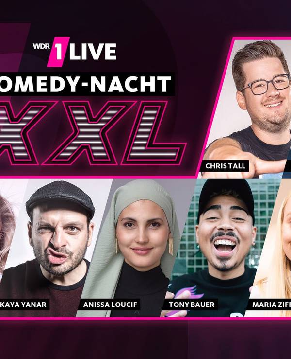 1LIVE KÖLN COMEDY-NACHT XXL