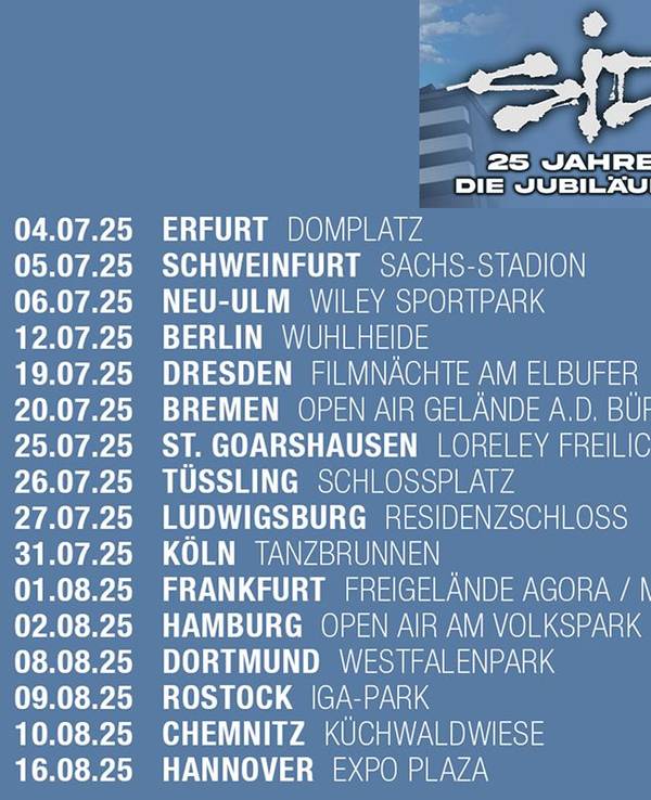 Termine der SIDO Jubiläumstour 2025 vor einem blauen Hintergrund