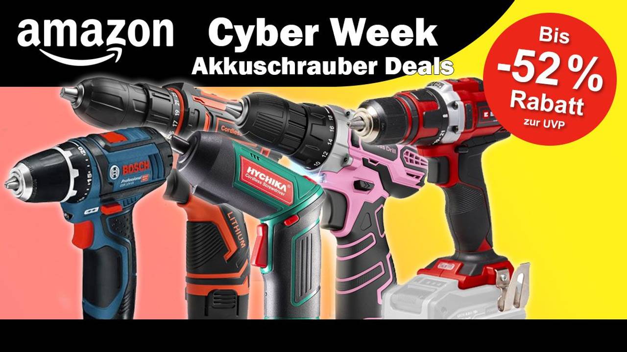 Akkuschrauber von Bosch Professional, Einhell, Hychika und mehr im Amazon Cyber Week Angebot.