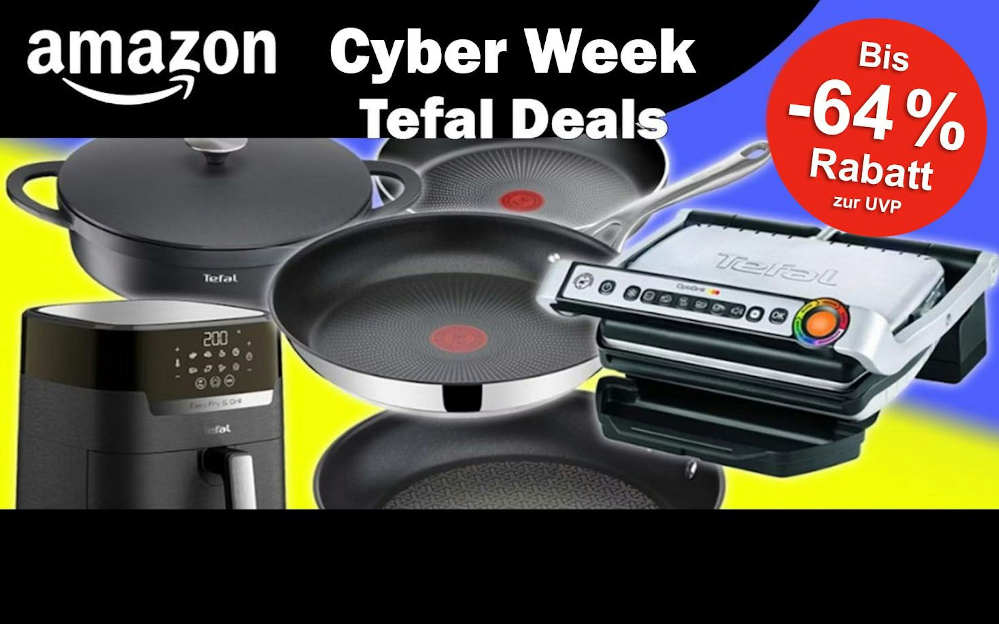 Tefal Pfannen, Opti Grill, Airfryer vor einem gelb, lila Hintergrund mit Cyber Week Tefal Deals Schrift.