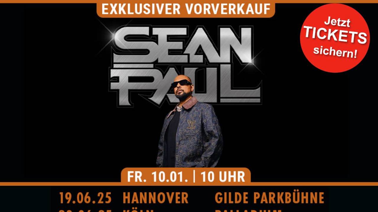 Das Bild zeigt Sean Paul und die 3 Termine seiner Deutschland-Shows.
