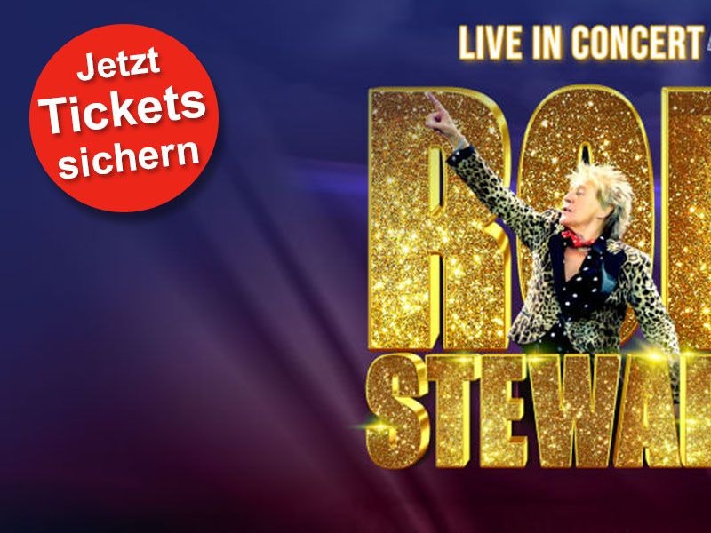 Bild zu Rod Stewart 2025 "Live in Concert - One More Time".