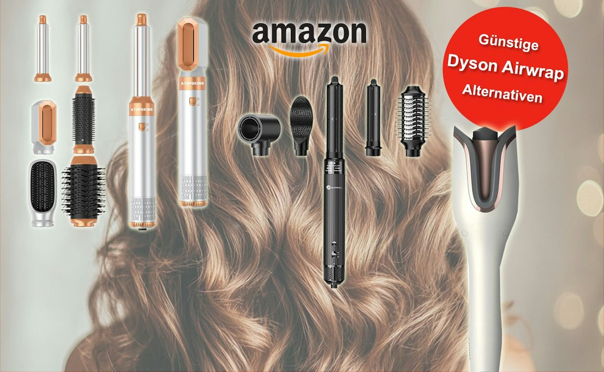 Dyson Airwrap Alternativen bei Amazon vor einem Hintergrund angeordnet. Der Hintergrund zeigt lockige Haare.