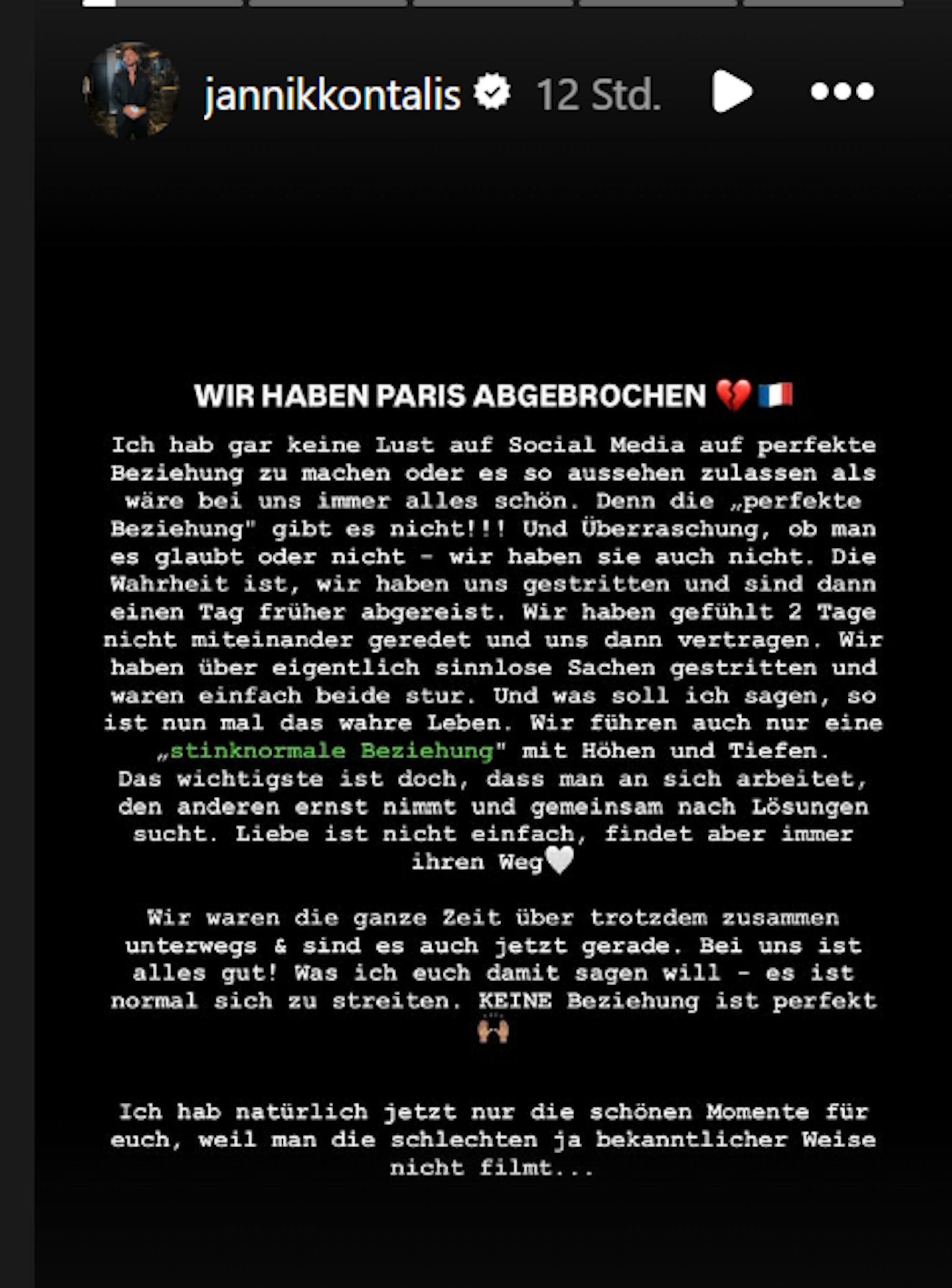 Jannik Kontalis postet in seiner Instagramstory am 8. März 2025, dass er den Urlaub vorzeitig abgebrochen hat.
