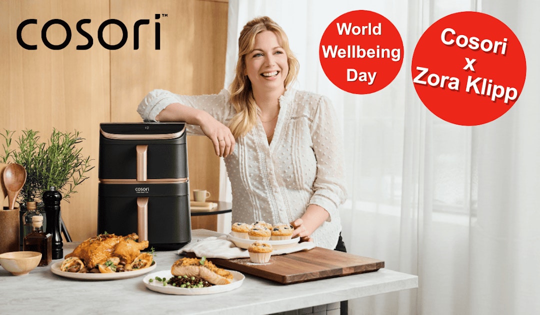 World Wellbeing Day: Zora Klipp & Cosori zeigen, wie Sie mit dem Airfryer gesund kochen!