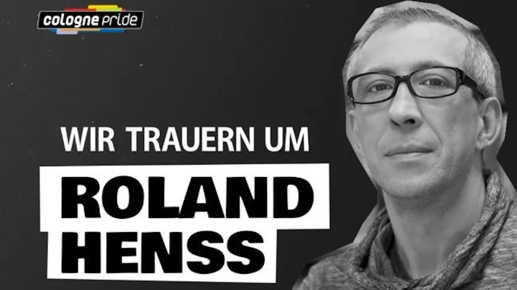 Roland Henß ist tot, auch die ColognePride trauert.