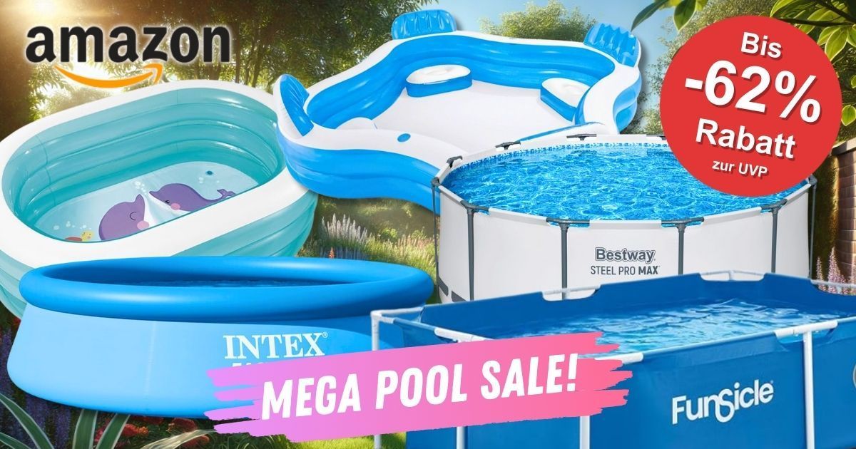Mega Hitze – Mega Pool Angebote bis 62% Rabatt auf Aufstellpools ...