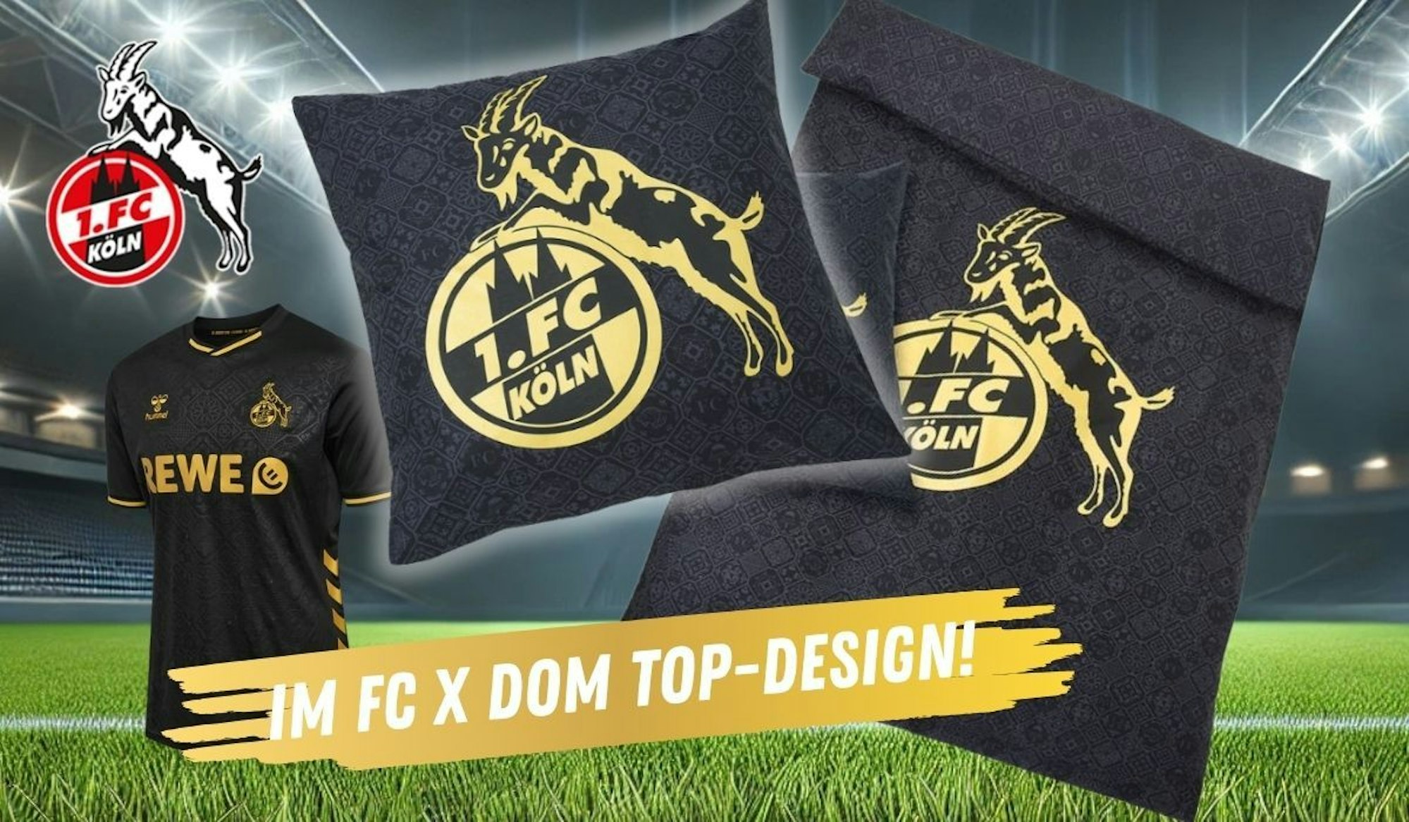 1. FC Köln Bettwäsche „Ausweichtrikot“ und Sondertrikot 2025/26 im FC x DOM Design. Im Hintergrund ein Fußballstadion bei Nacht mit Flutlicht.