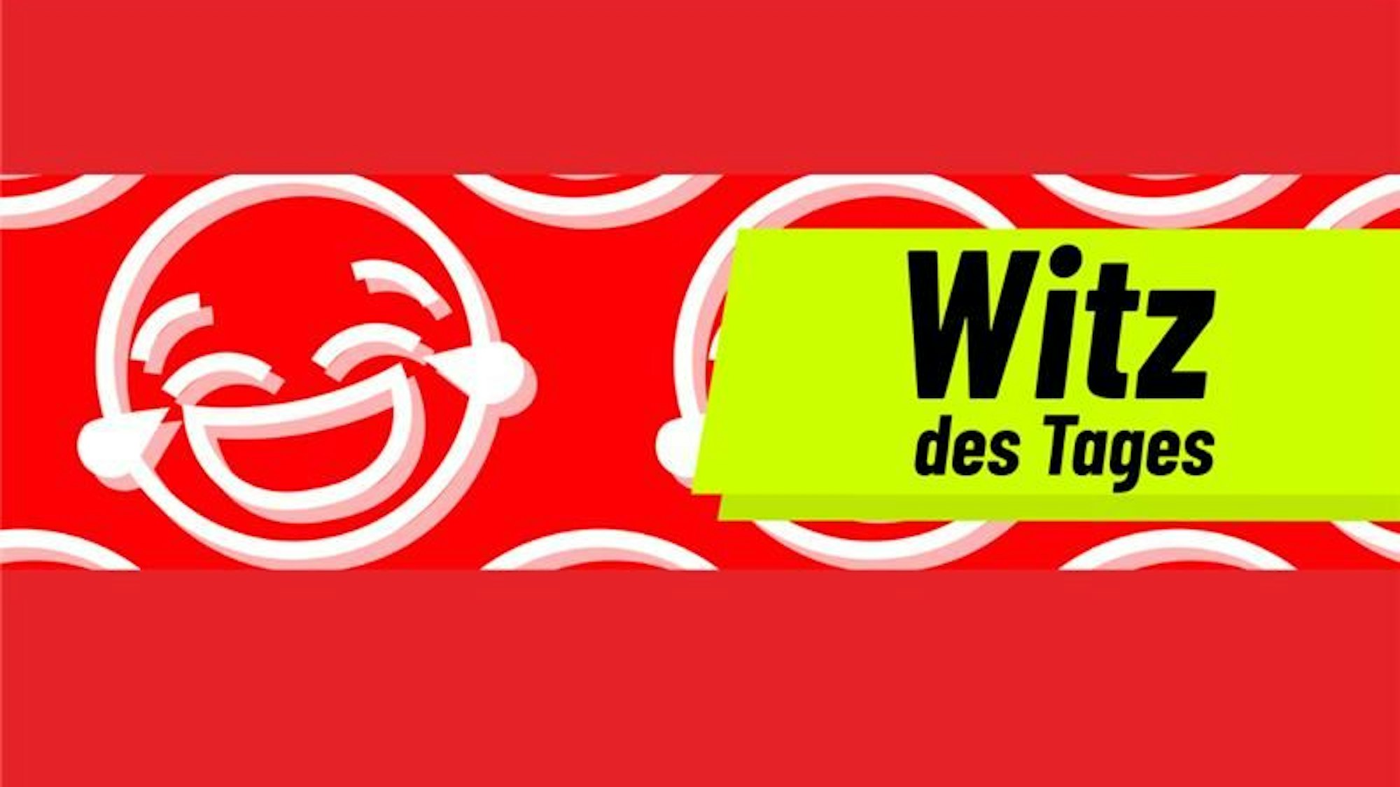 Ein Bild mit der Aufschrift „Witz des Tages!“