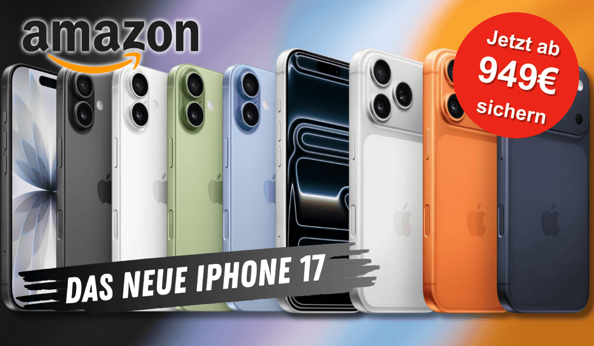 Mehrere iPhone 17 Modelle in verschiedenen Farben (Schwarz, Weiß, Grün, Blau, Silber, Orange und Dunkelblau) nebeneinander vor einem bunten Hintergrund.