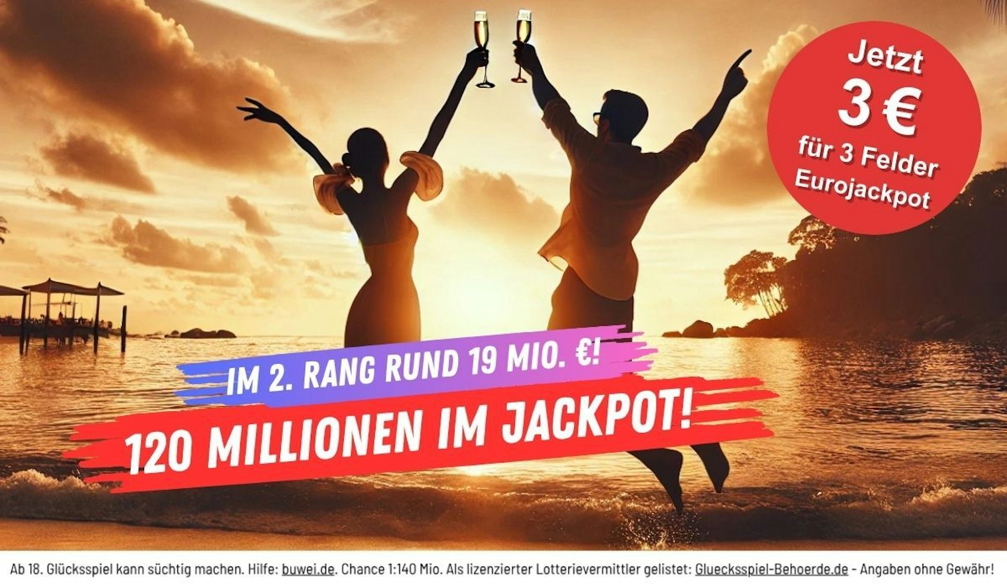 Eine Frau und ein Mann hüpfen an einem Strand im Sonnenuntergang euphorisch in die Luft. Beide halten ein Sektglas in der Hand. Darunter Schriftzug 120 Millionen im Eurojackpot, rund 19 Millionen im 2. Rang.