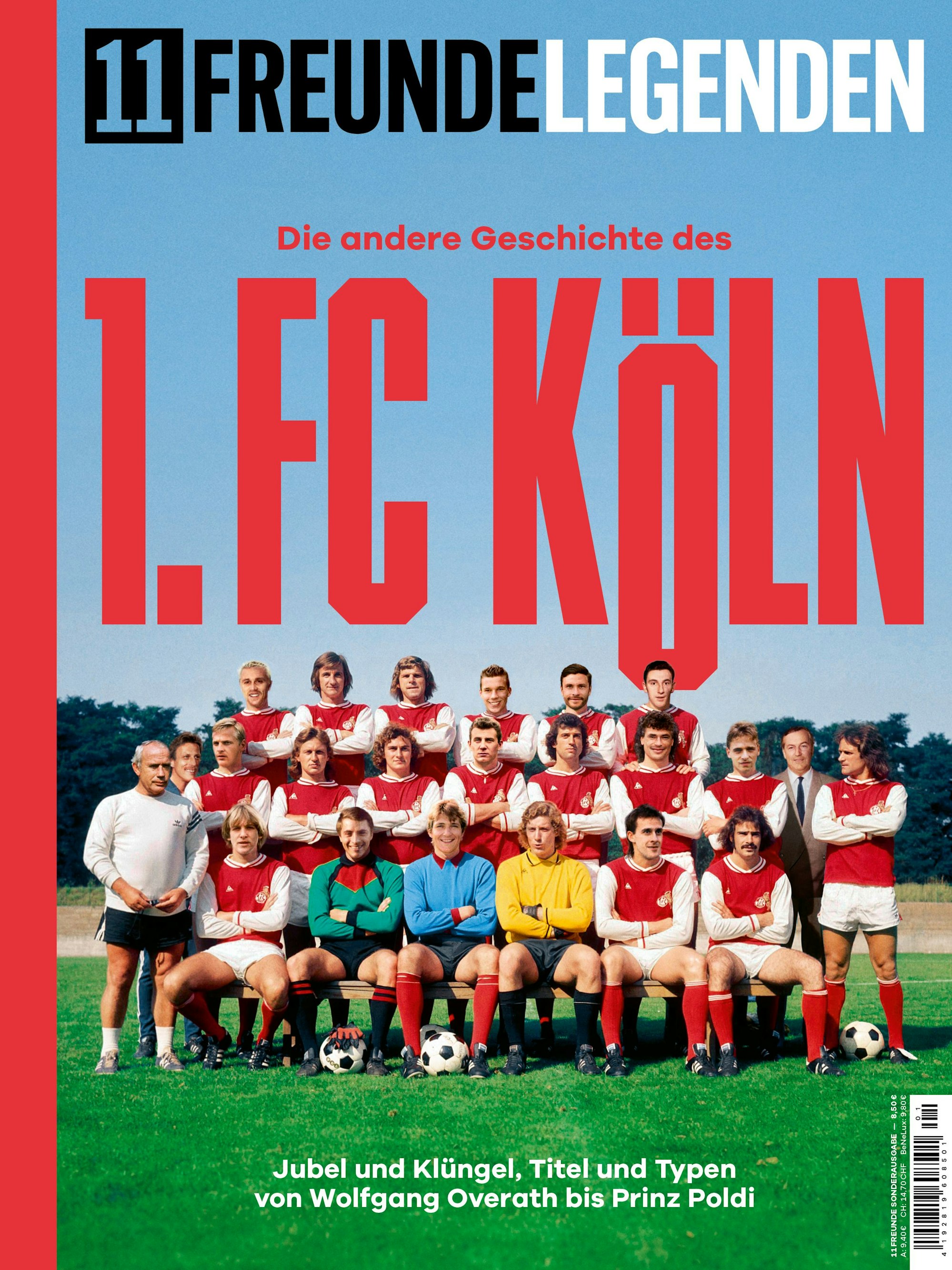 Das Cover von „11FREUNDE LEGENDEN - Die andere Geschichte des 1. FC Köln“