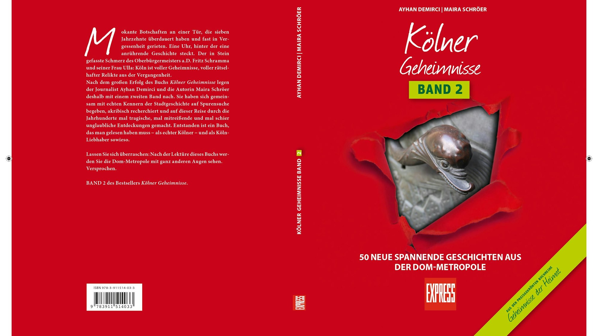 Die Geschichte der sieben Ausbrecher stammt aus dem neuen Köln-Buch „Kölner Geheimnisse Band 2/ 50 neue spannende Geschichten aus der Dom-Metropole“.