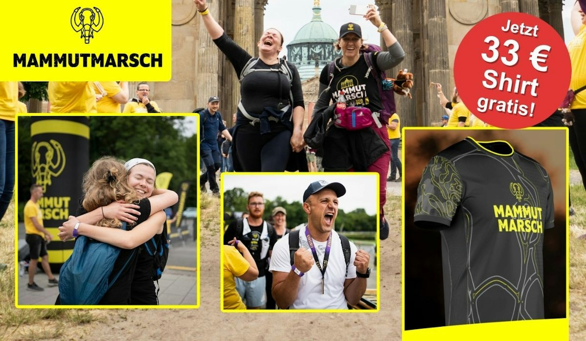 Collage mit emotionalen Momenten vom Mammutmarsch: Zwei Teilnehmerinnen springen jubelnd vor einem historischen Gebäude in die Luft, eine Umarmung zwischen zwei Finisherinnen, ein Mann reckt nach dem Zieleinlauf triumphierend die Fäuste – dazu das schwarze Mammutmarsch-Funktionsshirt mit gelbem Logo und der Hinweis: „Jetzt 33 € Shirt gratis!"