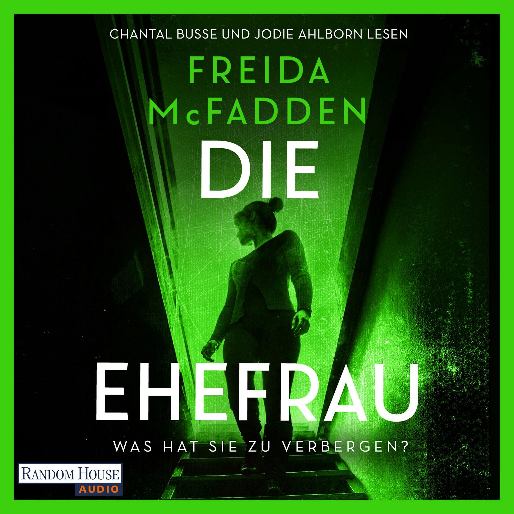 Die Ehefrau Was hat sie zu verbergen von Freida McFadden