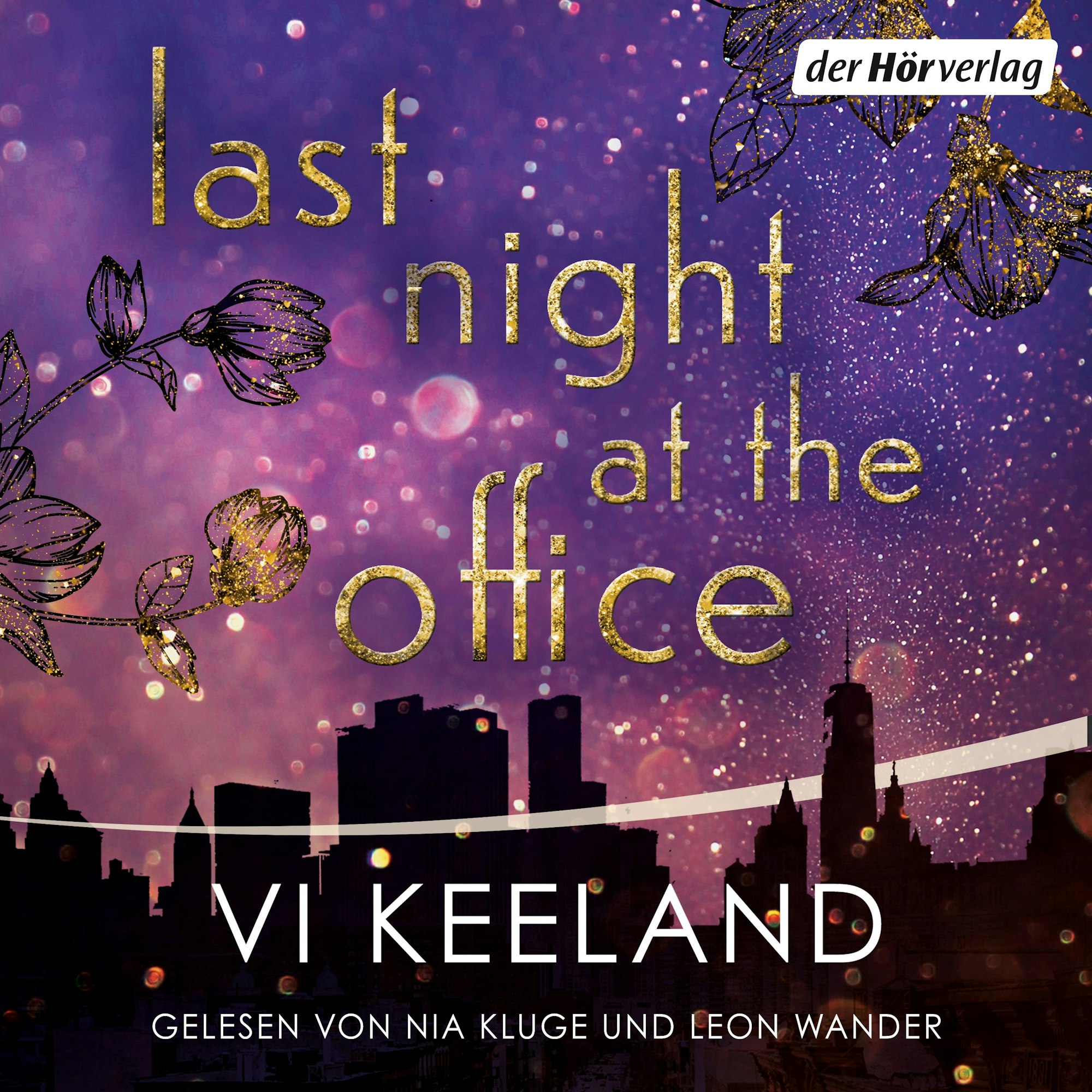 Last Night at the Office von Vi Keeland