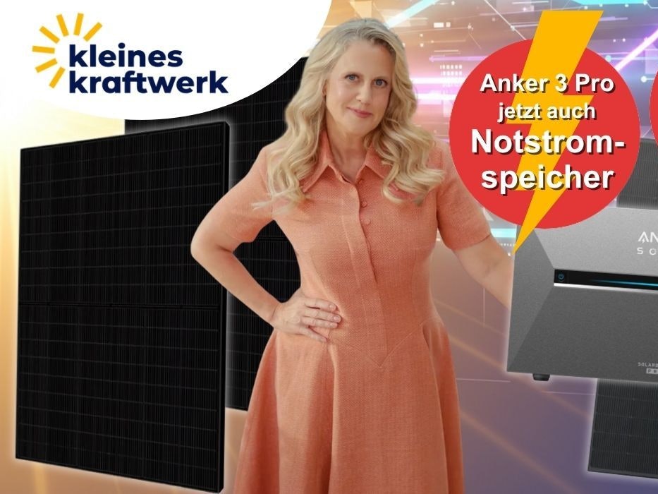 Kleines Kraftwerk Collage: Barbara Schöneberger steht vor Solarpanelen und der Anker SOLIX Solarbank 3 Pro. Text im Bild: „Anker 3 Pro jetzt auch Notstromspeicher" und „Bis -45% Rabatt zur UVP".