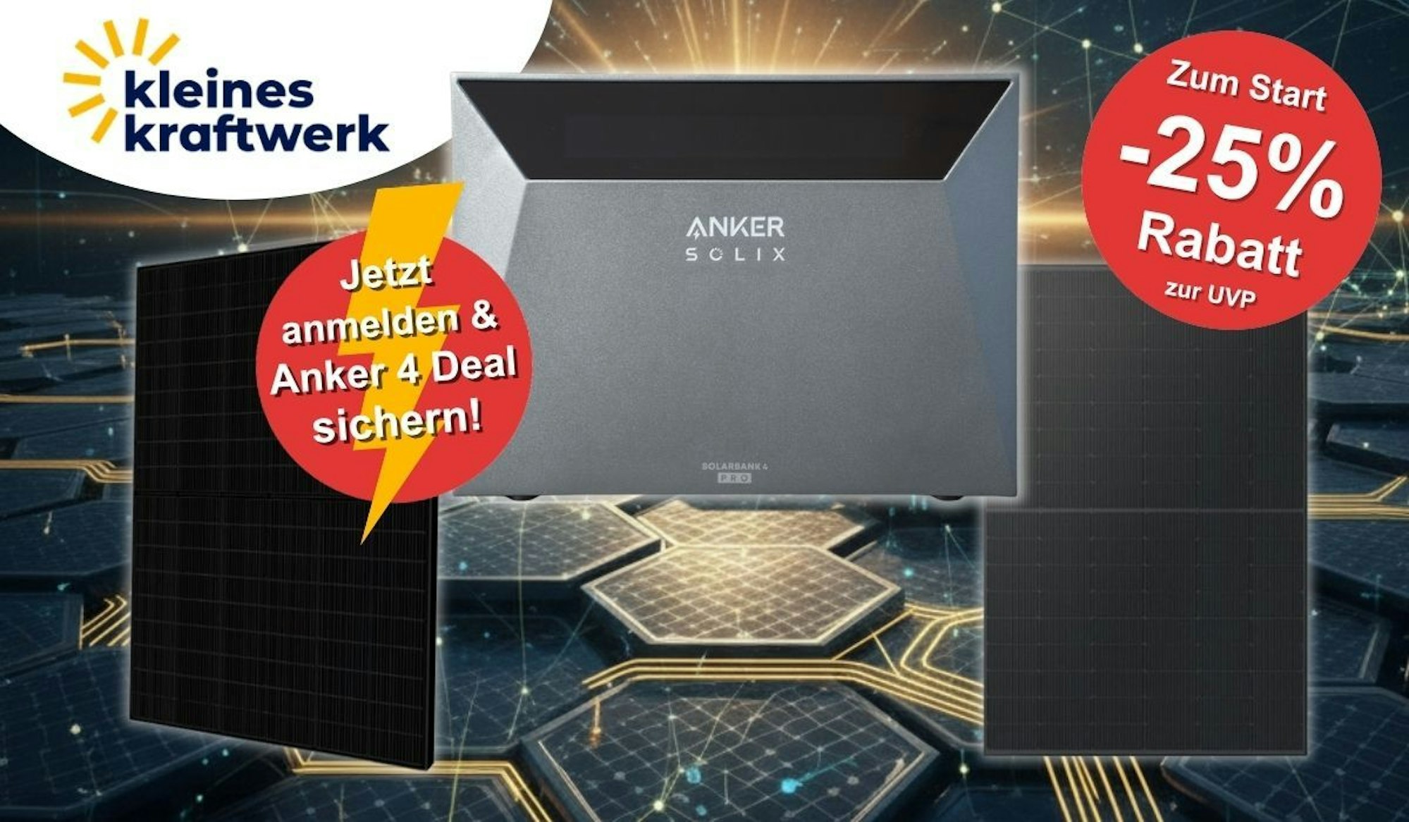 Anker SOLIX Solarbank 4 Pro Speicher mit Solarmodulen vor digitalem Energiehintergrund, Logo von Kleines Kraftwerk, Hinweis auf 25 Prozent Launch-Rabatt zur UVP und Call-to-Action zur Newsletter-Anmeldung für den Anker 4 Deal.