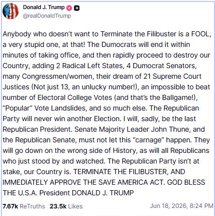 Post von Donald Trump auf Truth Social. „Jeder, der den Filibuster nicht abschaffen will, ist ein Trottel.“