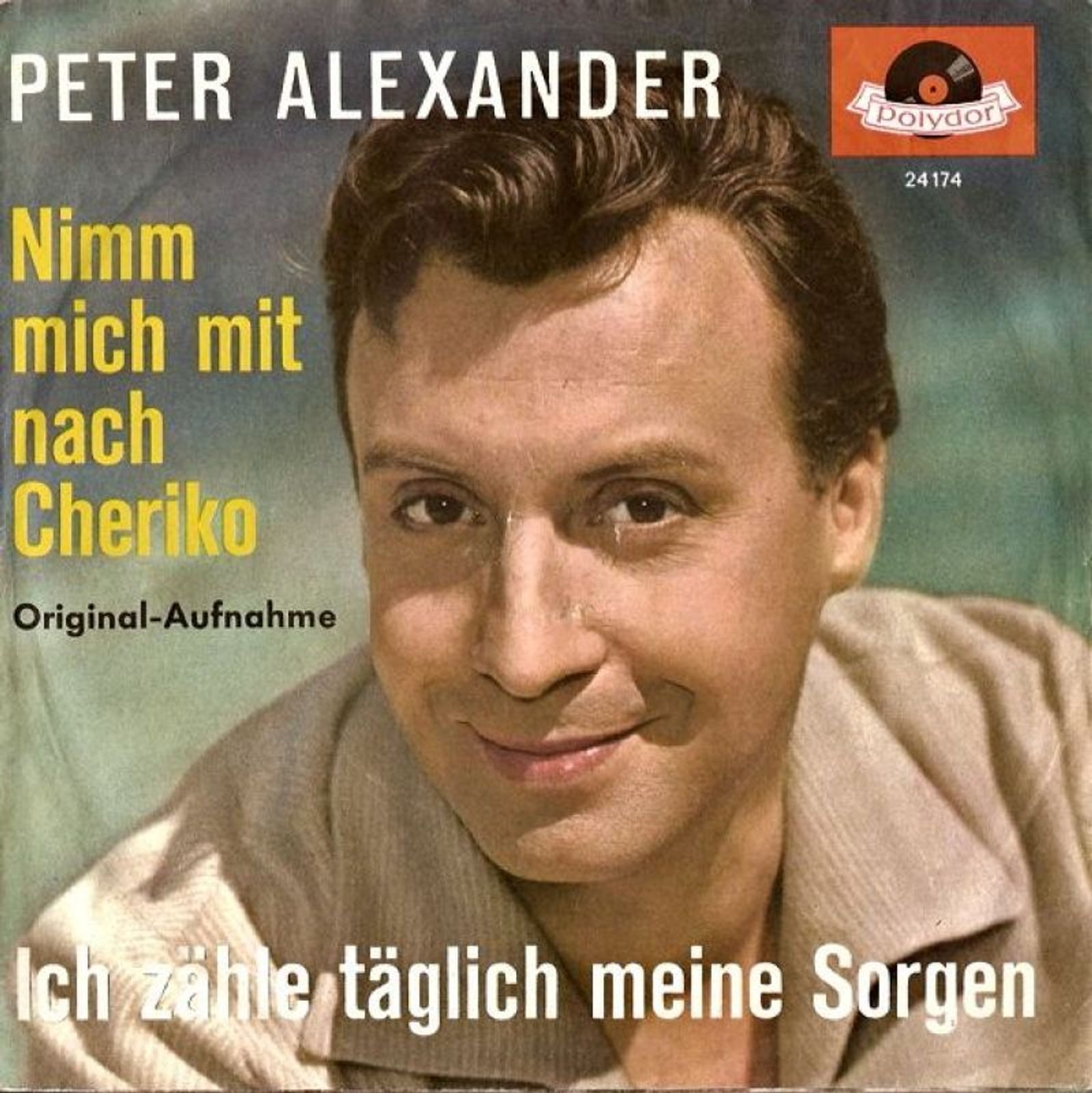 Mit „Ich zähle täglich meine Sorgen“ gelang Peter Alexander 1959 einer seiner ersten großen Hits. (Bild: Polydor)