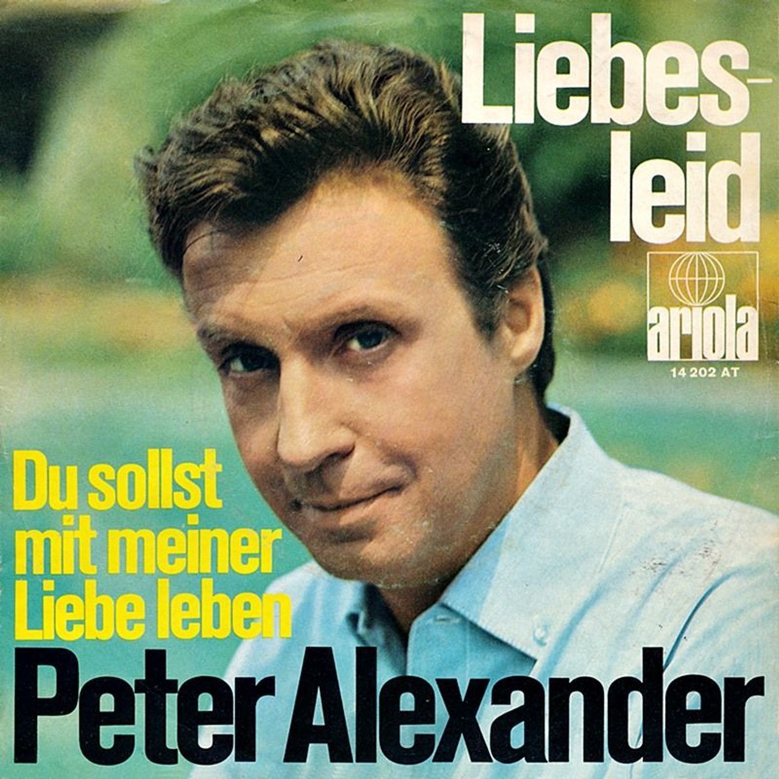 „Liebesleid“ stieß 1969 die Beatles in den deutschen Singles-Charts vom Thron. (Bild: Ariola)
