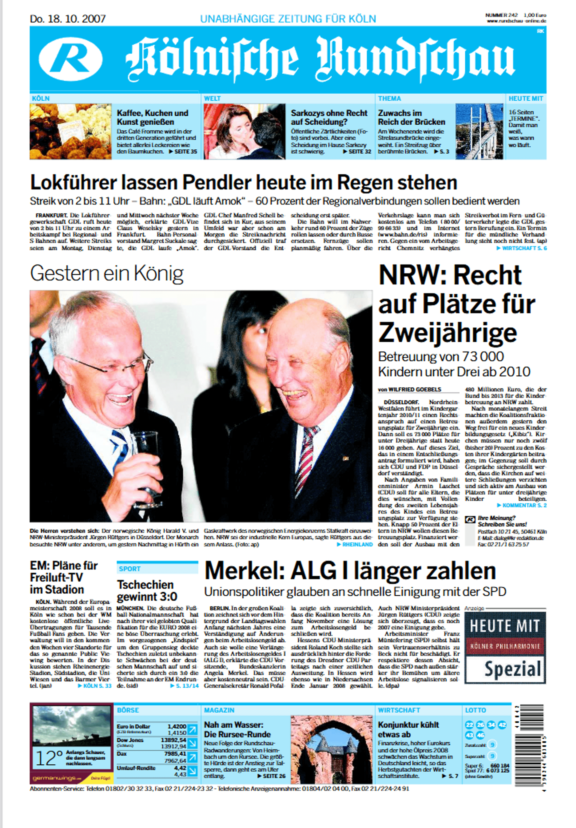 „Gestern ein König”: Auch die „Kölnische Rundschau” berichtete 2007 über den Besuch.