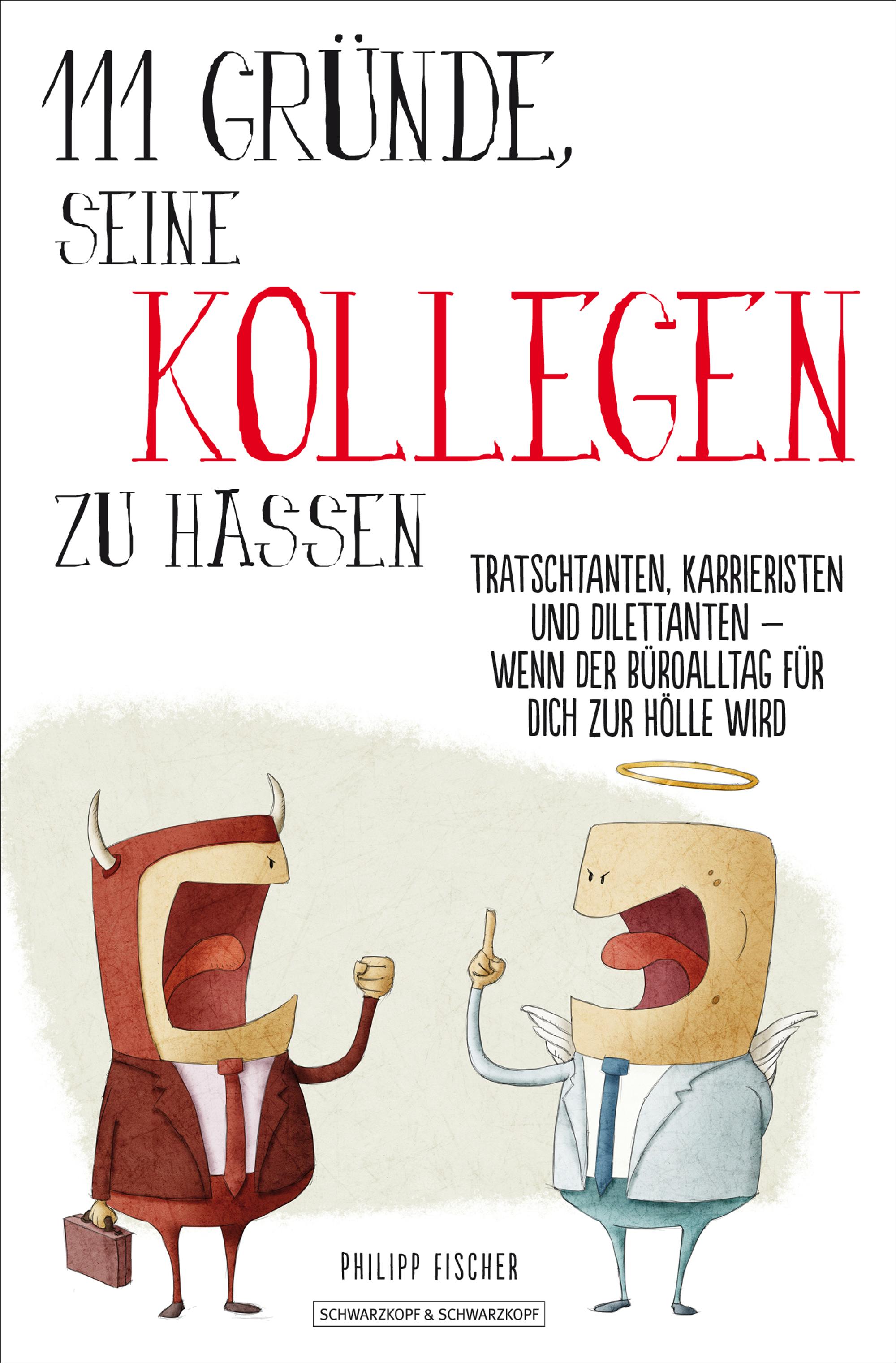 Kollegen Hass